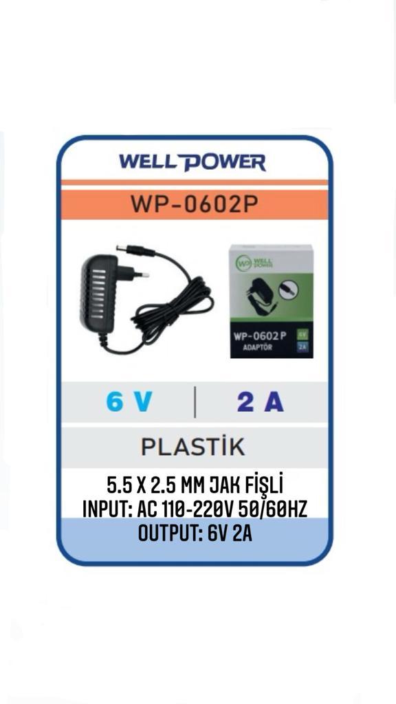 WELLPOWER WP-0602P 6V 2A ADAPTÖR  6 VOLT 2 AMPER 5.5 x 2.5 MM JAK FİŞLİ  PLASTİK KASA ADAPTÖR