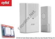 EYFEL EZ-840 16 FARKLI MELODİ KABLOSUZ 50 METRE AÇIK ALAN MESAFELİ PİLLİ KAPI ZİLİ